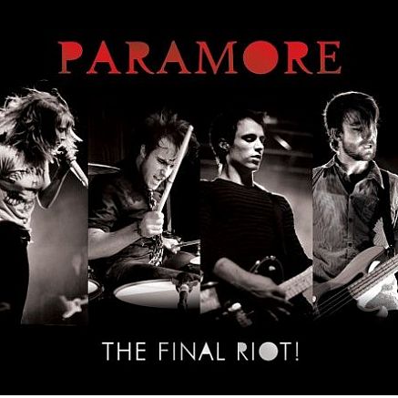 the final riot paramore album cover. The Final Riot!